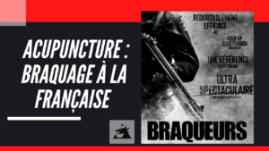 Lire la suite à propos de l’article Acupuncture: un braquage français qui dure depuis 71 ans