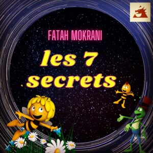 Read more about the article Les 7 secrets jamais révélés